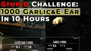 Crazy Challenge - Final Video: Gather 1000 Garlic And Elves Ears - Skyrim | Part 6