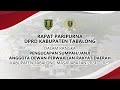 (LIVE) RAPAT PARIPURNA PENGUCAPAN SUMPAH/JANJI ANGGOTA DPRD KAB. TABALONG MASA JABATAN 2024-2029