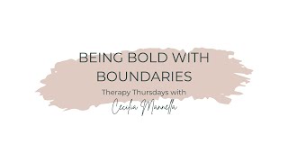 Being Bold with Boundaries