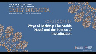 Emily Drumsta – Ways of Seeking: The Arabic Novel and the Poetics of Investigation