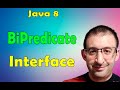 40- Java 8 Tutorial - BiPredicate Interface
