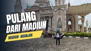 PERJALANAN MADIUN - NGANJUK