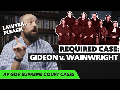 What was the question at the heart of the Gideon v Wainwright case?