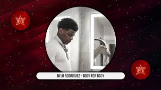 Rylo Rodriguez - Body For Body (G.I.H.F)