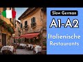 Slow German Podcast for Beginners: Episode 118 - Italienische Restaurants