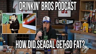 How Did Seagal Get So Fat