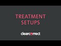 Treatment setups