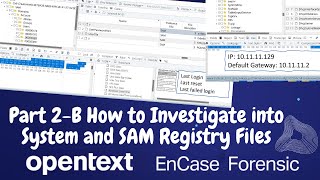 Digital Forensic Investigation Case in OpenText EnCase 23 | Windows Registry | System and SAM Files