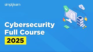 Cyber Security Full Course 2026 | Cybersecurity Tutorial For Beginners | Cybersecurity | Simplilearn