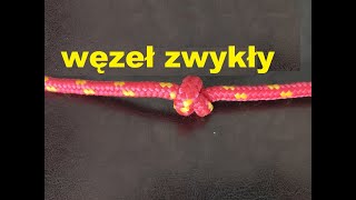 Węzeł zwykły #1 węzły żeglarskie