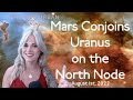 Mars conjoins Uranus 💥 on the North Node in Taurus 🪴