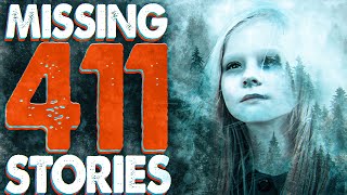 4 True Scary Missing 411 Stories