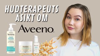 Hudterapeuts åsikt om Aveeno