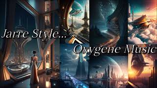 Jarre Style... Oxygene Music HD