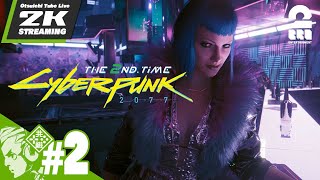 #2【2度目の男：コーポ編】おついちの「Cyberpunk 2077 (サイバーパンク 2077)」【2BRO.】