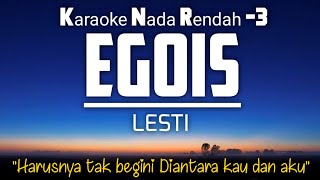 Lesti - Egois | Karaoke Lower Key Nada Rendah -3 (Key: D minor)