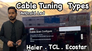 How To scan Local Channels On Haier . Tcl .Ecostar Android Smart Google Led tv