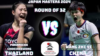 Pornpicha CHOEIKEEWONG (THA ) vs (CHN) WANG Zhi Yi | Kumamoto Masters Japan 2024 Badminton |R32