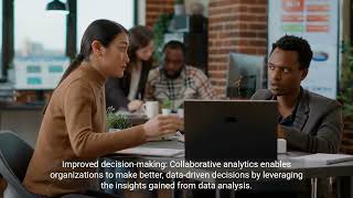 Collaborative Analytics The Power of Shared Insights