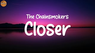 The Chainsmokers - Closer (Lyrics) | Marshmello, Justin Bieber, Alan Walker..(Mix)