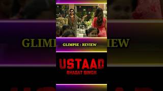 Ustaad Bhagat Singh Glimpse Video : Review \u0026 Highlights | #pawankalyan #ustaadbhagatsingh #shorts