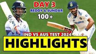 India vs Australia test match day 3 full Highlights 2024