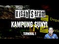 Kisah Seram Kampung Sunyi | Terminal 1