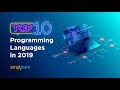 Top 10 Programming Languages In 2019 | Top 10 Programming Languages To Learn In 2019 | Simplilearn