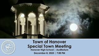 Live: Hanover Special Town Meeting 12/8/25