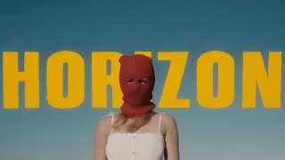 Horizon - Excuse My French (Official Video)