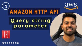 Query string parameter - Amazon HTTP API p5