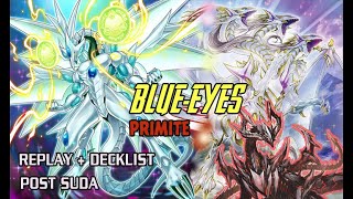 BLUE-EYES PRIMITE POST SUDA | JANUARY 2025 | TCG FORMAT