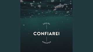 Confiarei