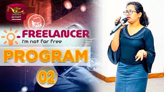 FREELANCER EP-02 (2023-08-20) | ඩිජිටල් තාක්ෂණය භාවිතයෙන් සාර්ථක ව්‍යවසායකයෙකු වීමට