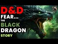 D&D Lore: Black Dragon - The Sinister Shadow of Cruelty (Story)