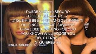 Leslie Grace - Be My Baby Lyrics