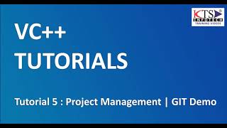 VC++ Tutorial 5 : Project Management, GIT Demo | Full Stack Developer Beginner Tutorials