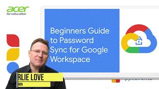 Beginners Admin Guide to Setting Up Password Sync for Google