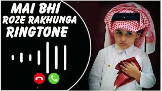 Mai Bhi Roze Rakhunga Ya Allah Taufeeq De ll Official Video (HD) ||  #short | ramzan ringtone 🥀