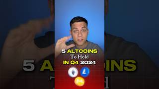 5 Altcoins to hold in 2024 #crypto #bitcoin #altcoins