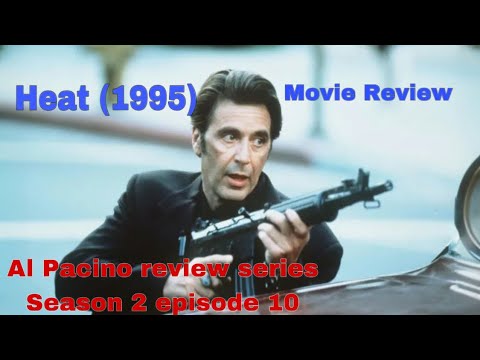 Heat 1995 Al Pacino Movie Review Youtube