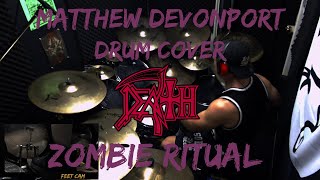 Death - Zombie Ritual // Matthew Devonport Drum Cover