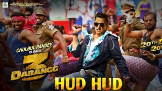 Hud Hud full video songs Dabangg3|Salman khan,sonakshi sinha,hud hud dabangg 3 full song , 1040p