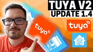 Tuya v2 - UPDATE 1.4 (QUICK LOOK)