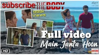 main janta Hoon video (Lyrics)  -The body :Rishi K,Emran hashmi,Vedhika, Sobhita :Jubin N, shamir T