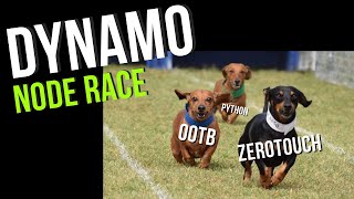 Dynamo Node Race - OOTB vs Python vs Zerotouch