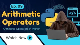 Python Arithmetic Operators Explained with Examples | Beginner's Guide
