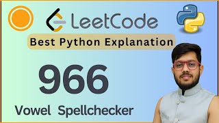 Leetcode 966. Vowel Spellchecker | HashMap + String Masking | Python Solution