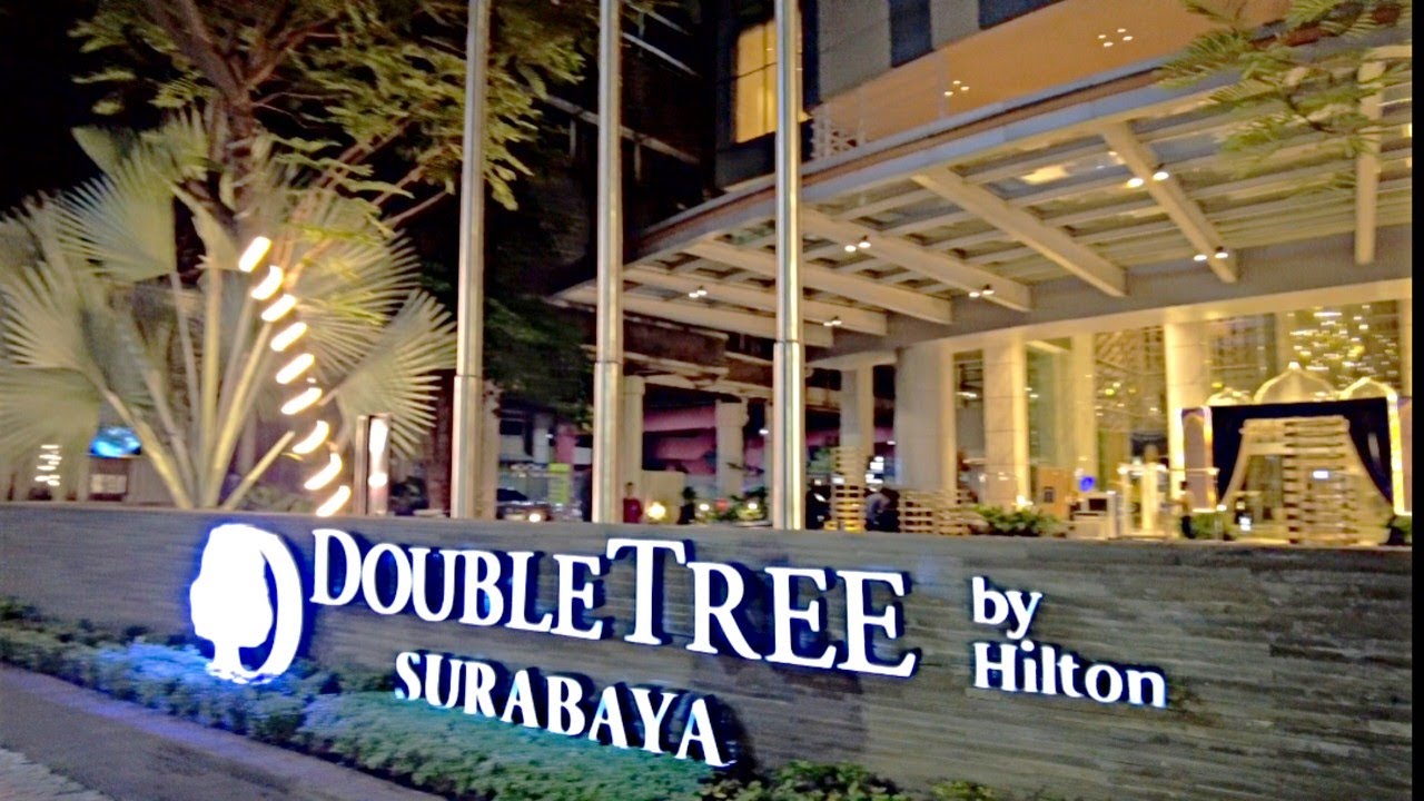 Double Tree Hotel By Hilton Tunjungan Surabaya Jawa Timur - YouTube