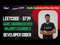 Count Subarrays With Majority Element II | LeetCode 3739 | Prefix Sum | Java Code | Developer Coder